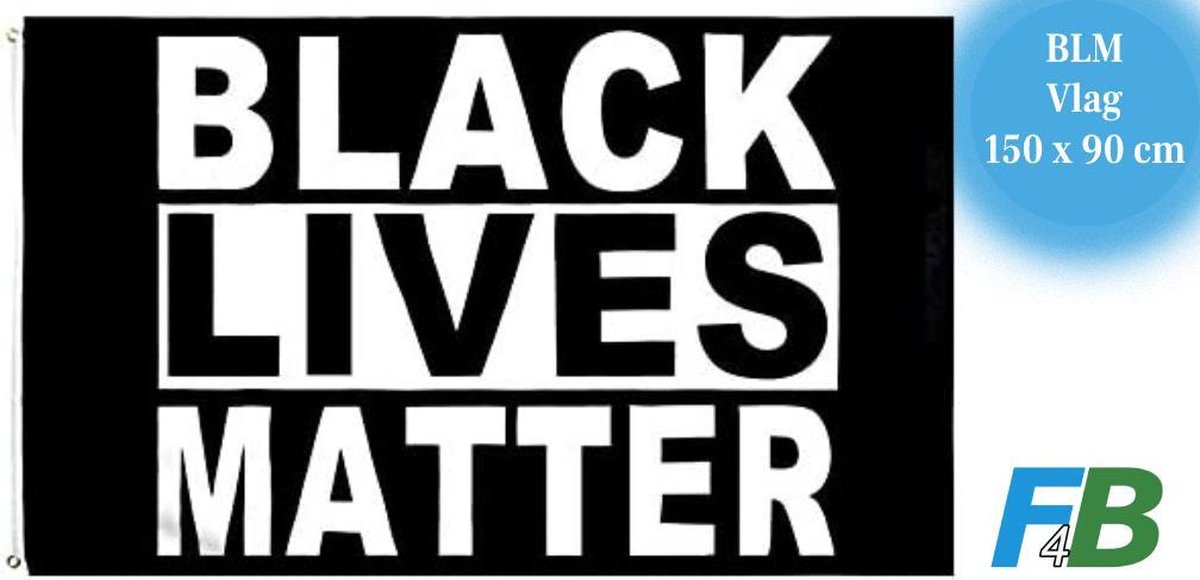 F4B Black Lives Matter Vlag | 150x90 cm | BLM Vlag | 100% Polyester | Messing Ogen | Weerbestendig